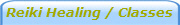 Reiki Healing / Classes